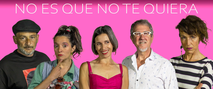 Teatro. No es que no te quiera | Miramarense