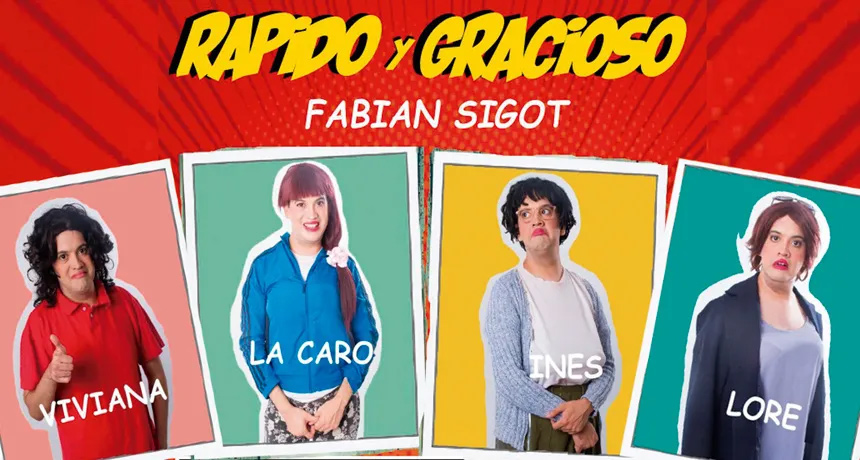 Fabián Sigot presenta Rápido y Gracioso | Teatro Miramarense