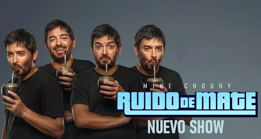 Mike Chouhy presenta Ruido de Mate | Teatro Miramarense
