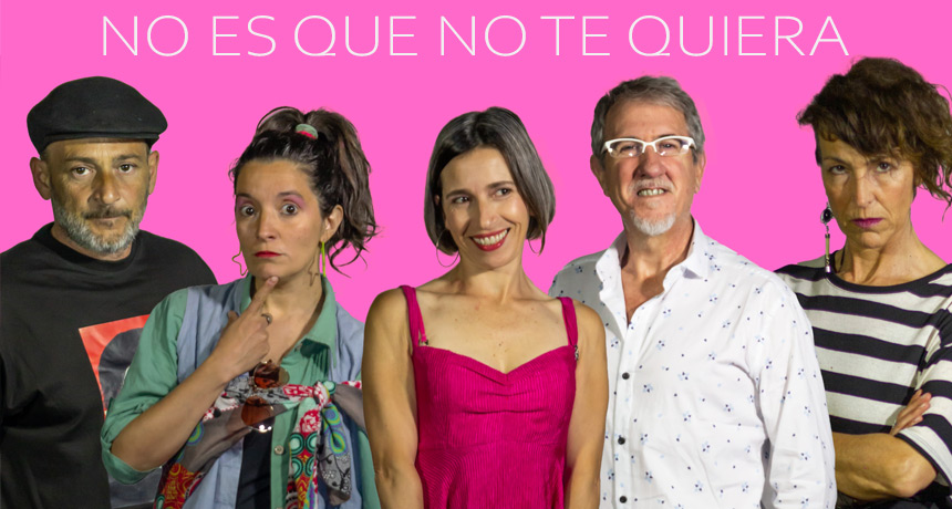 Teatro. No es que no te quiera | Miramarense